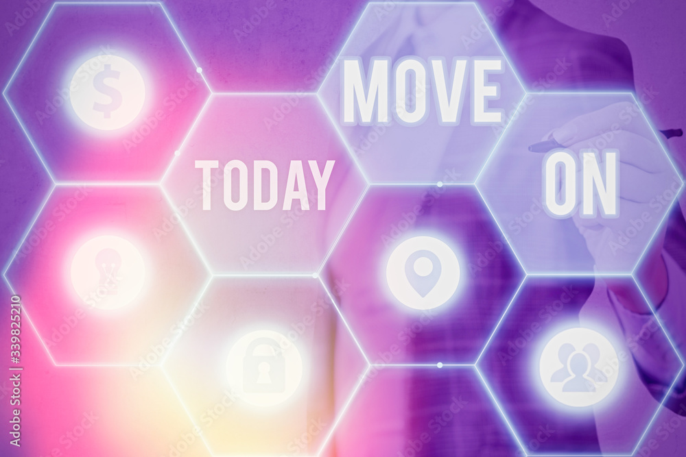Poster conceptual hand writing showing move on. concept meaning to leave the place where you are staying an