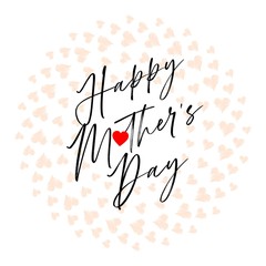 Happy Mother's Day Heart-Typocraphic illustration vector Calligraphy Background, celebration card,printable, ornaments celebrations, gift card invitation,