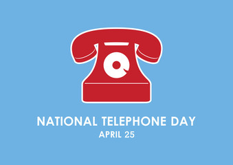 National Telephone Day vector. Old red phone vector. Retro telephone icon. Telephone Day Poster, April 25. Important day