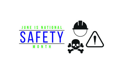 Vector illustration on the theme of National Safety month observed each year during June.