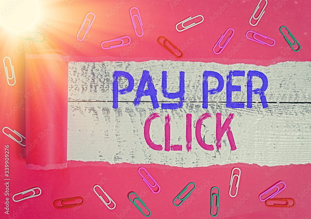 Poster conceptual hand writing showing pay per click. concept meaning internet marketing in which payment i
