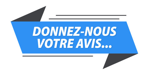donnez-nous votre avis bannière