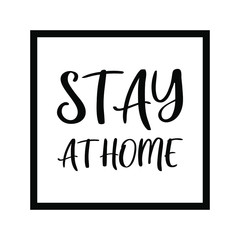 Stay home poster design vector. Cute Lettering typography design for self protection times and home awareness social media campaign and coronavirus prevention - Vector illustration.