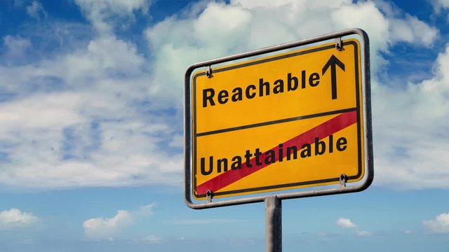 Street Sign the Way to Reachable versus Unattainable