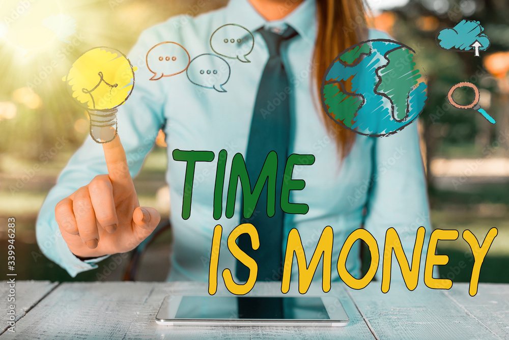 Poster conceptual hand writing showing time is money. concept meaning to do things as quickly as posibble a