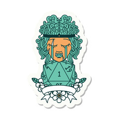 crying orc barbarian character with natural one D20 roll sticker