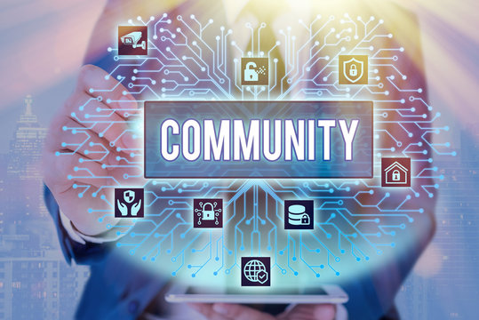 Word writing text Community. Business photo showcasing group of showing with a common characteristics living together
