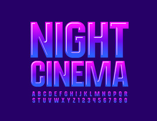 Vector bright poster Night Cinema. Gradient color Font. Glossy Alphabet Letters and Numbers