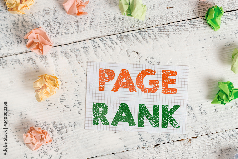 Poster text sign showing page rank. business photo text a value assigned to a web page as a measure of its 