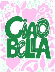 Vector illustration blue summer greeting ciao bella quote with doodle elements © Idolize