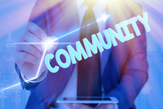 Text sign showing Community. Business photo text group of showing with a common characteristics living together