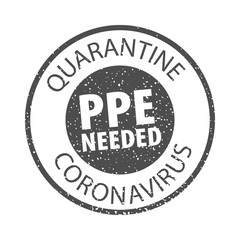 PPE Needed rule gray circle rubber seal stamp on white background.  Stamp PPE Needed rubber text  inside rectangle. Covid-19 infection sign. EPS 10