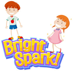 Font design for word bright spark with two cute kids