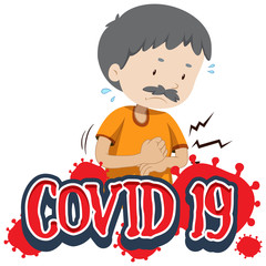 Covid 19 sign template with sick man