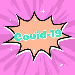 Naklejka premium Covid-19 pandemic comic bubble speech, vector format