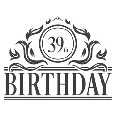 39th Birthday celebration vintage vector