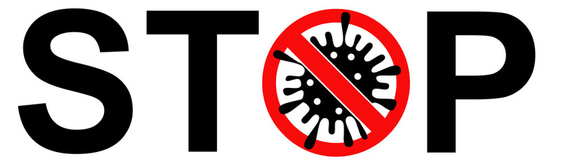 Stop the coronavirus Covid-19. Warning against the spread of the pandemic. Isolated sign on a white background, illustration
