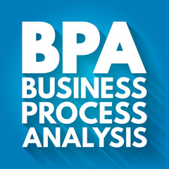BPA - Business Process Analysis acronym, business concept background