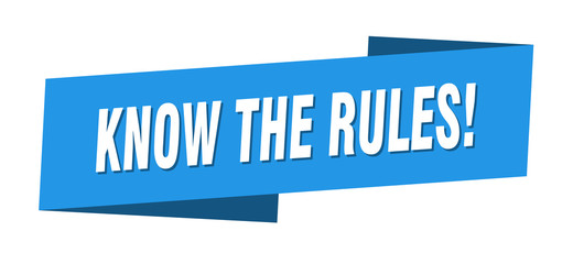 know the rules banner template. know the rules ribbon label sign