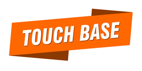 touch base banner template. touch base ribbon label sign