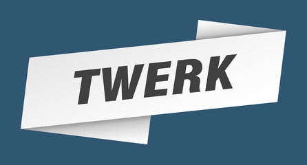 twerk banner template. twerk ribbon label sign