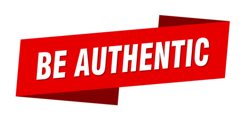 be authentic banner template. be authentic ribbon label sign