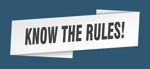 know the rules banner template. know the rules ribbon label sign