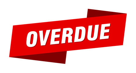overdue banner template. overdue ribbon label sign