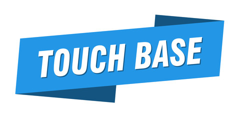 touch base banner template. touch base ribbon label sign