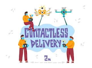 Contactless delivery vector lettering. People in masks and gloves control drones. Coronovirus covid-19 concept. Banners, card tamplates