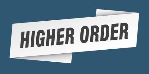 higher order banner template. higher order ribbon label sign
