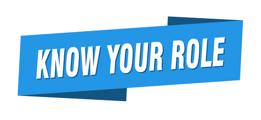know your role banner template. know your role ribbon label sign