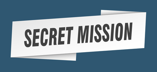 secret mission banner template. secret mission ribbon label sign