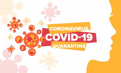 Coronavirus quarantine design. Covid-19 infection. Epidemic warning, virus protection time.  Control and pandemic prevention. Medical health care design. Stay safety. Emergency poster concept