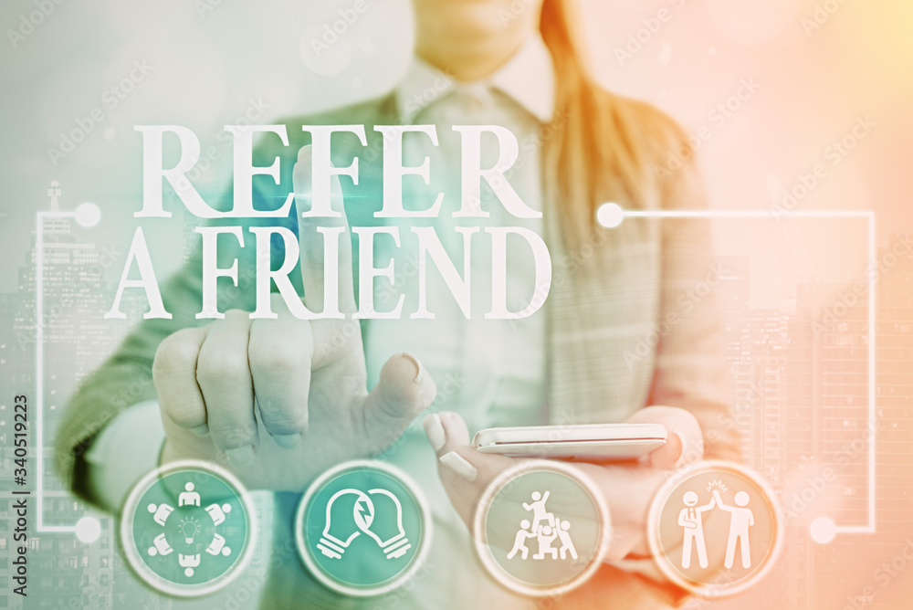 Poster writing note showing refer a friend. business concept for direct someone to another or send him some