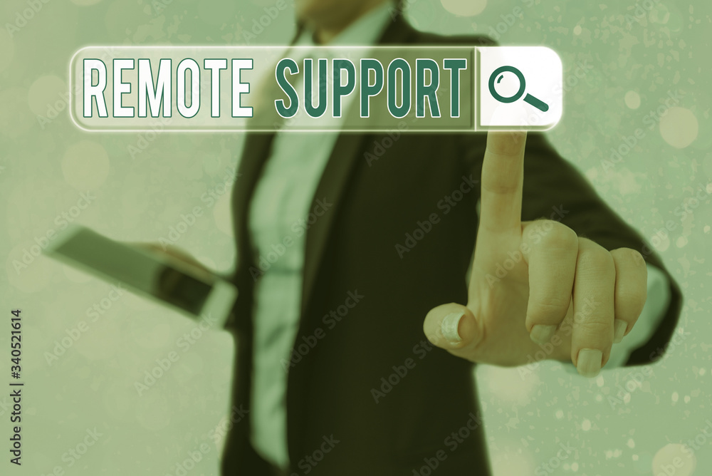 Poster conceptual hand writing showing remote support. concept meaning type of secure service, which permit