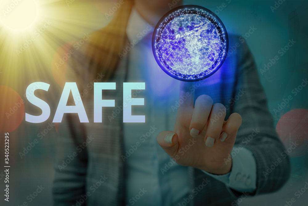 Poster writing note showing safe. business concept for protected from or not exposed to danger or risk not 