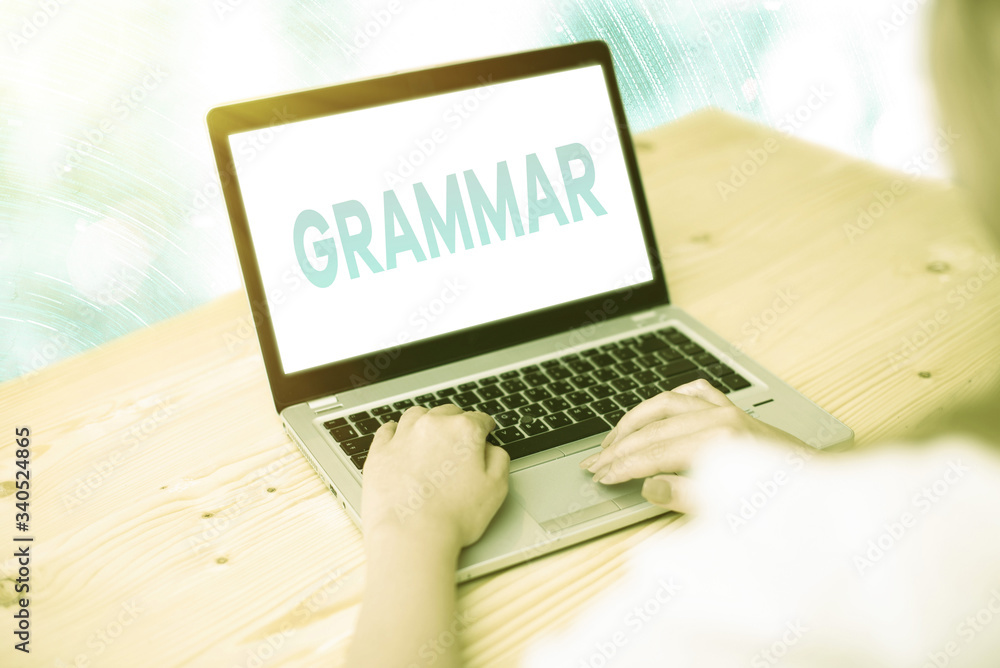 Poster conceptual hand writing showing grammar. concept meaning whole system and structure of a language or