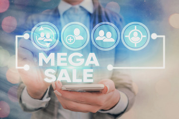 Writing note showing Mega Sale. Business concept for The day full of special shopping deals and...