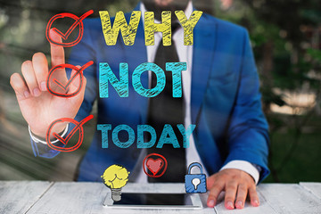 Word writing text Why Not. Business photo showcasing used to make a suggestion or to express...