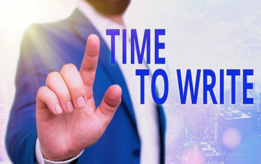 Text sign showing Time To Write. Business photo showcasing to record something or to express an...