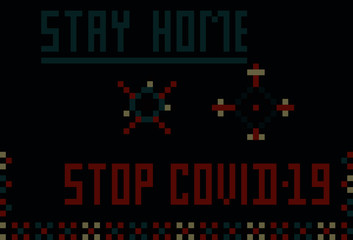 Stay Home Stop COVID-19, the Campaign of Prevention the Pandemic of Coronavirus. Vector illustration of a black background with text