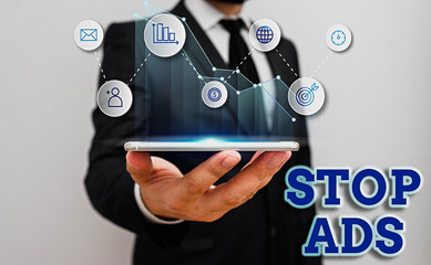 Word writing text Stop Ads. Business photo showcasing program that will remove different kinds of...