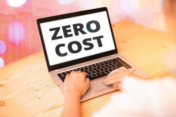 Text sign showing Zero Cost. Business photo text business decision that does not entail any expense...