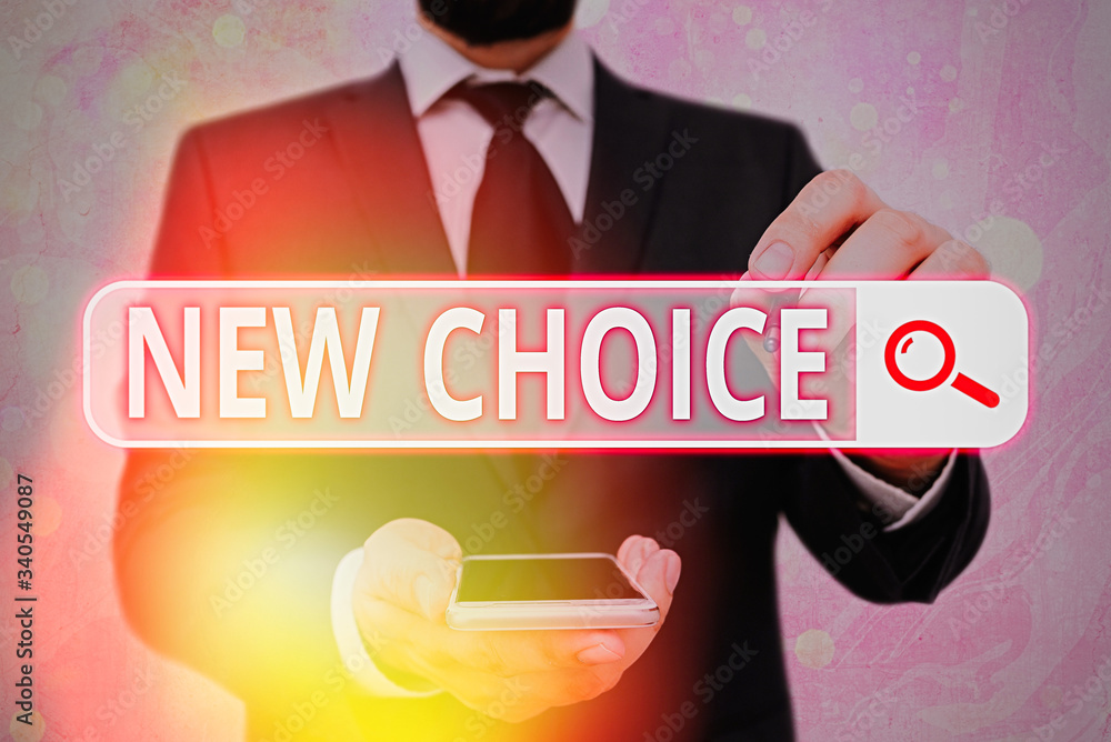 Poster handwriting text new choice. conceptual photo having lot of options and adding another one to choose