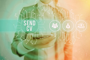 Conceptual hand writing showing Send Cv. Concept meaning pass resume to identify the skills or...