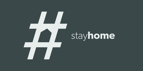 Stay at home slogan with hashtag and home icon inside. Corona Virus, Covid19 Stay home design. COVID 19