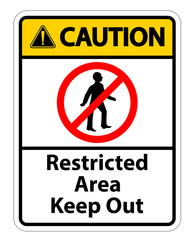 Restricted Area Keep Out Symbol Sign On White Background