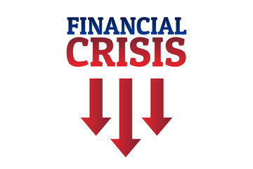 Financial crisis concept. Template for background, banner, poster with text inscription. Vector EPS10 illustration.