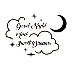 calligraphy good night and sweet dreams lettering vector